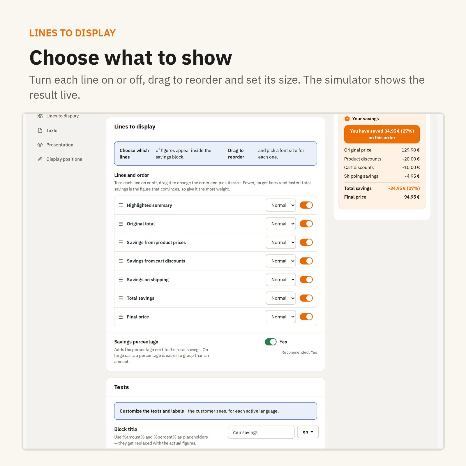 Lines: choose what to show, reorder and size every figure.