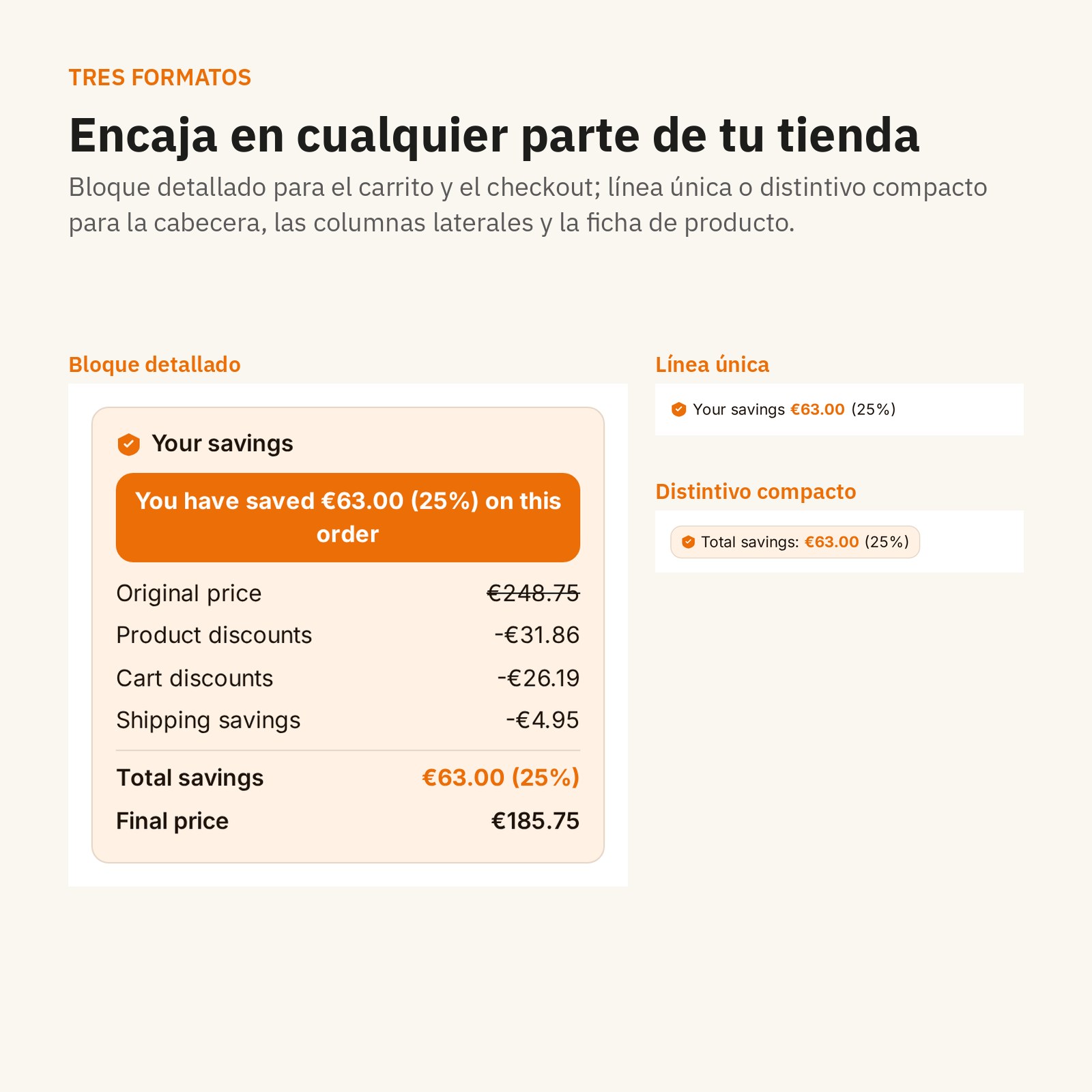 Formatos: bloque detallado, línea única o insignia compacta — encaja en cualquier parte de tu tienda.
