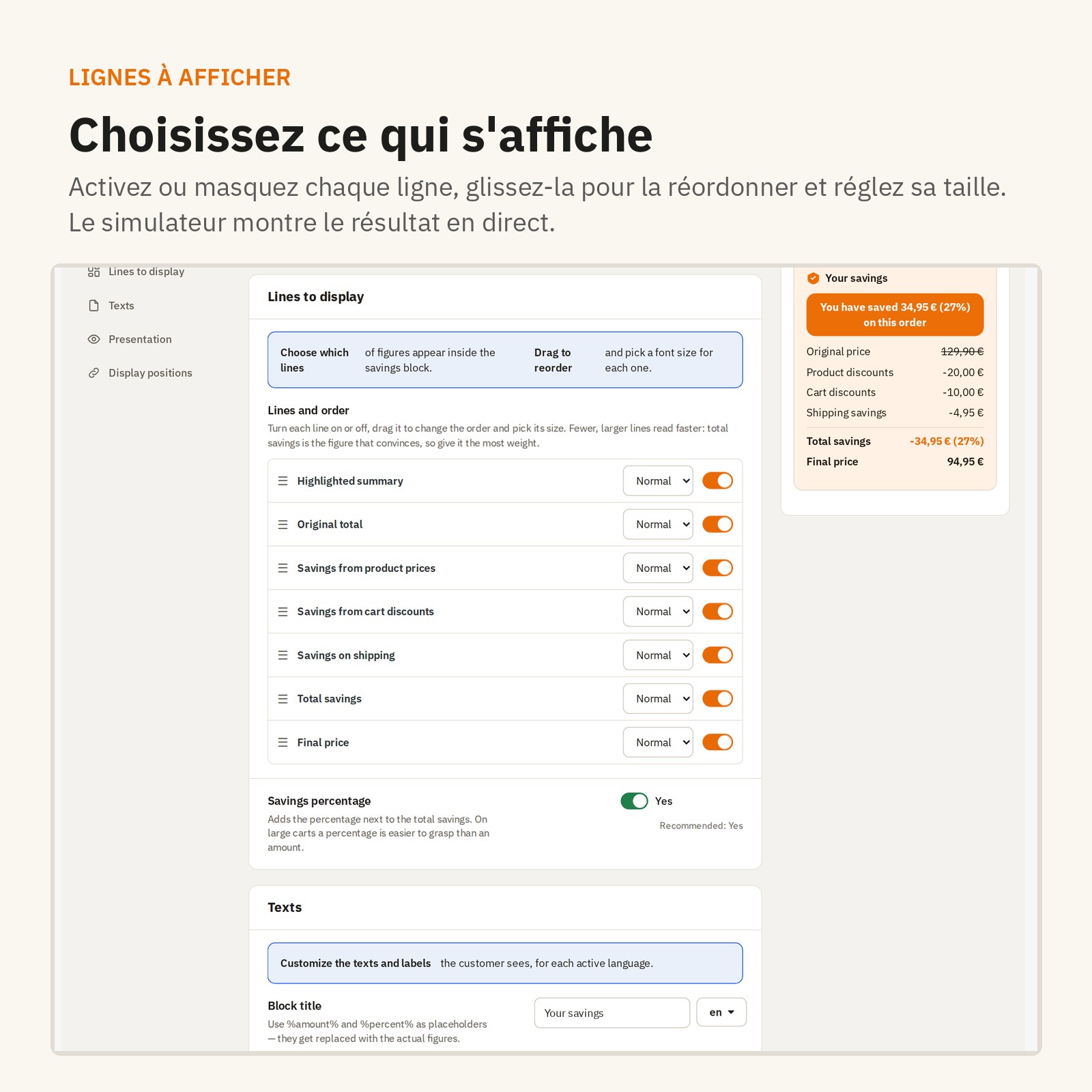 Lignes : choisissez ce qui s’affiche, réordonnez et dimensionnez chaque montant.