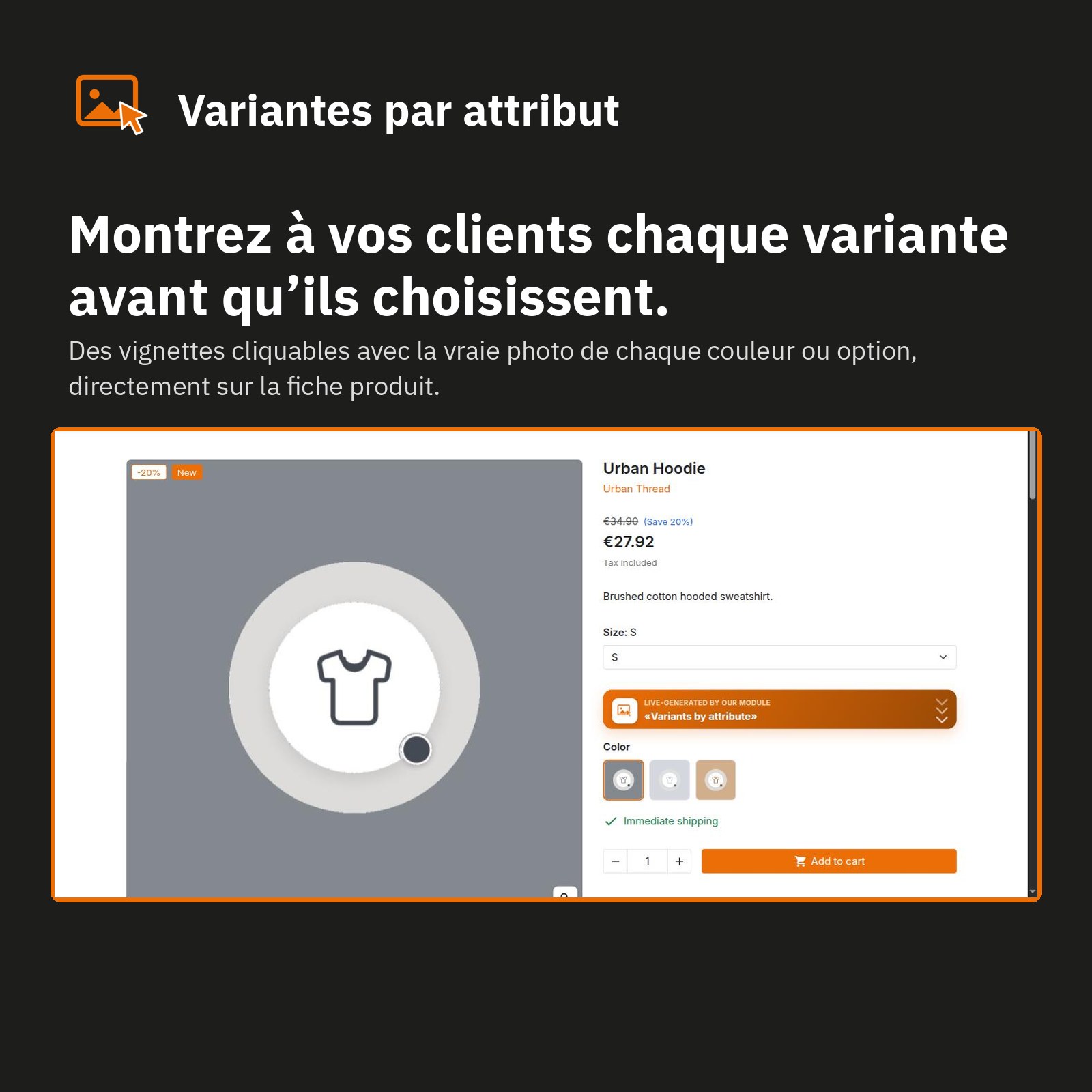 Fiche produit : chaque variante visible avant de choisir.