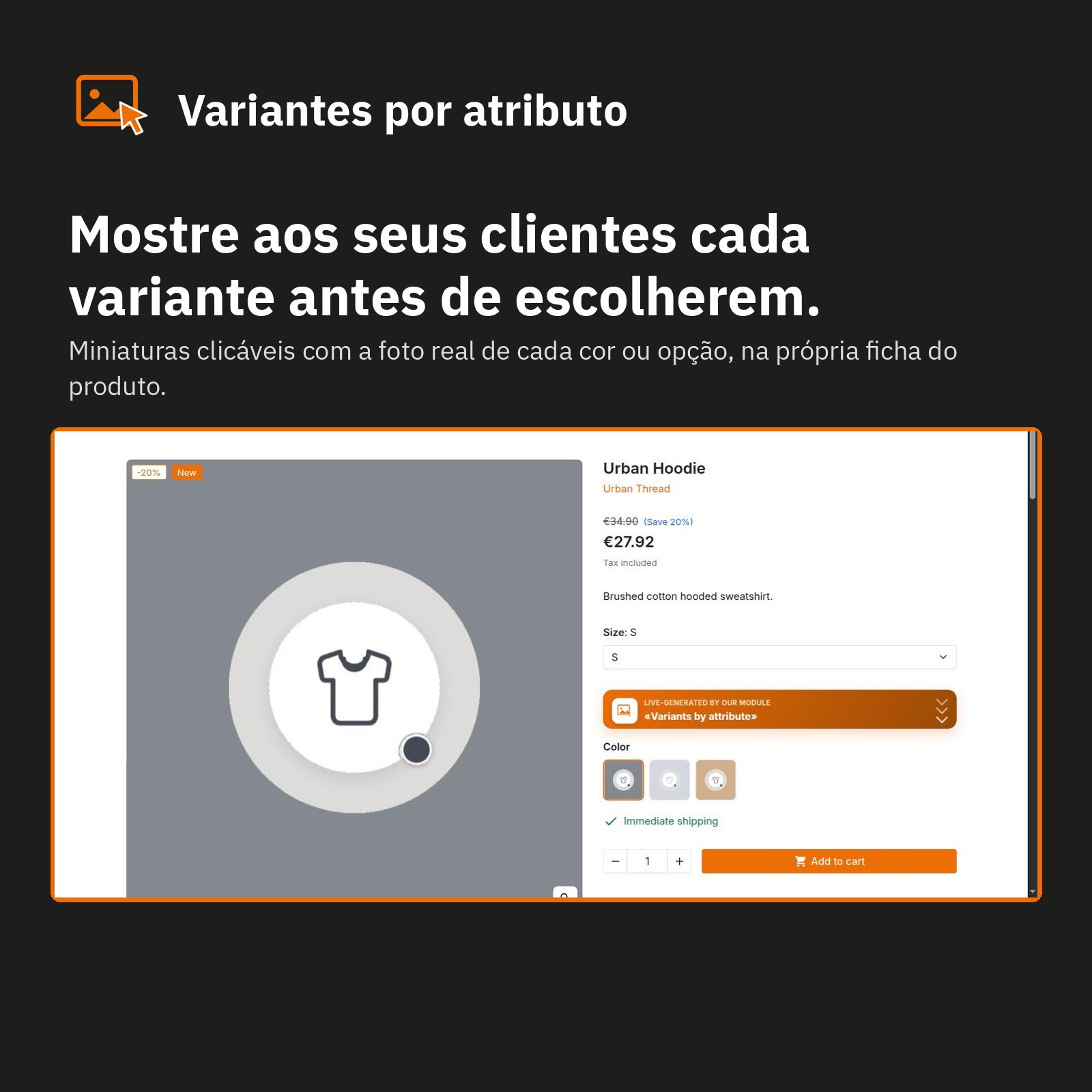 Ficha do produto: cada variante à vista antes de escolher.